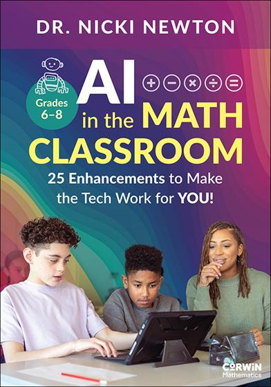 Cover of AI in the Math Classroom, Grades 6-8