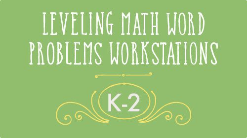 Leveling Math Word Problems k-2